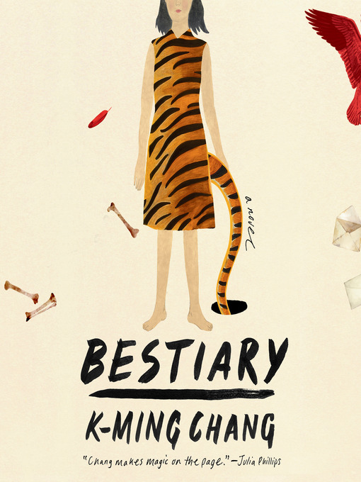 Title details for Bestiary by K-Ming Chang - Available